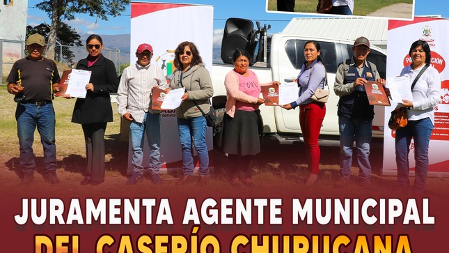 Juramentación del agente municipal del caserío Churucana