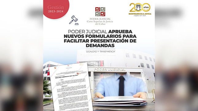 Poder Judicial aprueba nuevos formularios para facilitar presentación de demandas y se implementa en la Corte Superior del Callao