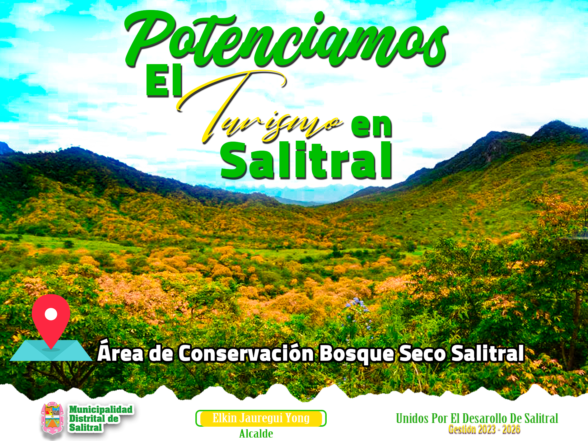 Avanzando con paso firme - potenciamos el Turismo en nuestro Distrito