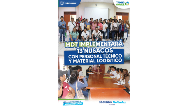 MDT IMPLEMENTARÁ 13 NUSACOS CON PERSONAL TÉCNICO Y MATERIAL LOGÍSTICO
