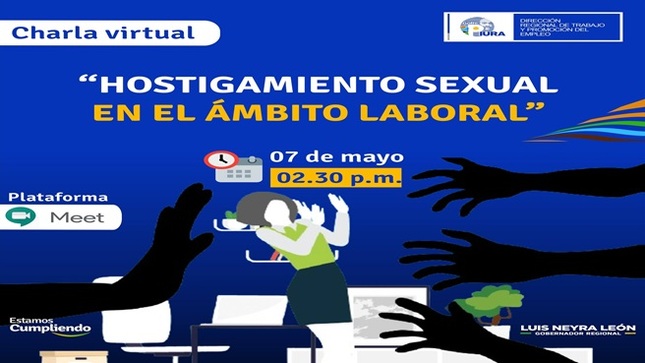 DRTPE PIURA | Participa de la charla virtual: "𝐇𝐎𝐒𝐓𝐈𝐆𝐀𝐌𝐈𝐄𝐍𝐓𝐎 𝐒𝐄𝐗𝐔𝐀𝐋 𝐄𝐍 𝐄𝐋 Á𝐌𝐁𝐈𝐓𝐎 𝐋𝐀𝐁𝐎𝐑𝐀𝐋".