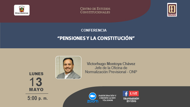 Conferencia sobre “Pensiones y la Constitución” realizará el Tribunal Constitucional el lunes 13 de mayo