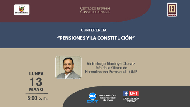 Conferencia sobre “Pensiones y la Constitución” realizará el Tribunal Constitucional el lunes 13 de mayo