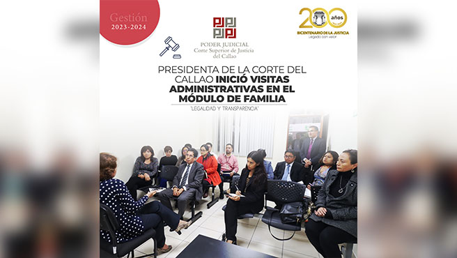 Presidenta de la Corte Superior del Callao inició visitas administrativas en el Módulo de Familia