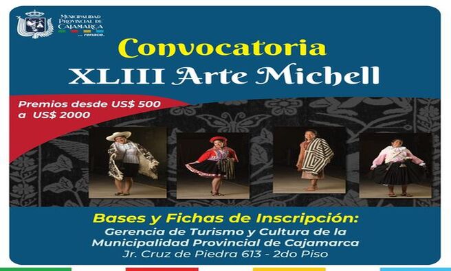👉 Cabe mencionar que las bases y fichas de inscripción se encuentran disponibles en nuestra Gerencia de Turismo y Cultura de la Municipalidad Provincial de Cajamarca, sito en Jr. Cruz de Piedra 613 - 2do piso.
En el afán incansable de rescatar y preservar el legado que nos dejaron nuestros ancestros en el milenario arte textil, se realiza este año el XLIII Arte Michell, organizado por Michell y Cía. S.A. empresa líder en la industria alpaquera 🦙. La misma que tiene como propósito apoyar y promocionar al artista peruano de bajos recursos económicos, pero rico en talento 💪.
Este evento que ya se ha convertido en una tradición nació hace más de cuarenta y tres años como una iniciativa regional enfocada inicialmente en la técnica de acuarela, luego complementada con óleo, y hoy en día concentrada en textiles manuales en técnica libre.
Respecto a la categoría de textiles 🧶 en técnica manual libre, la recepción de las obras se realizará desde el jueves 1 al miércoles 14 de agosto del presente año, en las instalaciones de Michell y Cía. S.A. tanto en Lima, Arequipa y Cusco.
Se premiarán a los ganadores en dos subcategorías, por creatividad y técnica. Para cada una de ellas se otorgará un primer premio de 💵 US$2,000.00 más 25Kg. de hilado y diploma, un segundo premio de US$1,000.00, más 12Kg. de hilado y diploma, y una mención honrosa de US$500.00 y diploma.
La calificación se efectuará en sesión secreta en la ciudad de Lima el jueves 5 de septiembre del 2024, y se darán a conocer los resultados el viernes 20 del mismo mes, en la siguiente dirección electrónica http://www.artemichell.com/ .
Los premios del XLIII Arte Michell, ascienden a más de US$7,000.00 dólares americanos. La premiación se realizará en la pinacoteca número tres de Mundo Alpaca, en las instalaciones de la misma empresa en la ciudad de Arequipa, durante la última semana del mes de octubre del 2024 (fecha por confirmar).