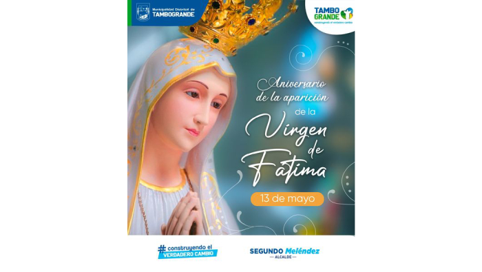 ANIVERSARIO DE LA APARICIÓN DE LA VIRGEN DE FÁTIMA