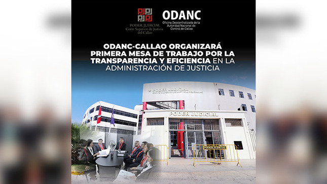 ODANC-Callao organizará Primera Mesa de Trabajo por la Transparencia y Eficiencia en la Administración de Justicia