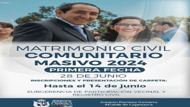 📌La Municipalidad Provincial de Cajamarca, invita a todos los vecinos que deseen unirse y formalizar su situación legal a participar de nuestra primera fecha programada con ordenanza municipal que autoriza la celebración del matrimonio civil comunitario 2024 y la exoneración de derechos administrativos regulados. 
✍️Las parejas interesadas deben acercarse a la subgerencia de Participación Vecinal y Registro Civil - Complejo Qhapaq Ñan
🗓Lunes a Viernes 
⏰ 8:00 a. m. - 4:00 p. m.