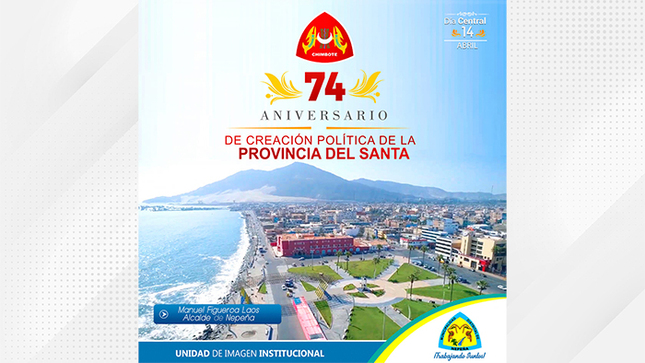 Saludo del alcalde Manuel Figueroa Laos a la Provincia del Santa
