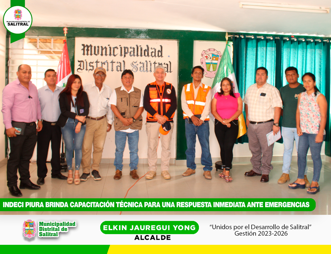 INDECI Piura Brinda Capacitaci贸n T茅cnica para una Respuesta Inmediata ante Emergencias