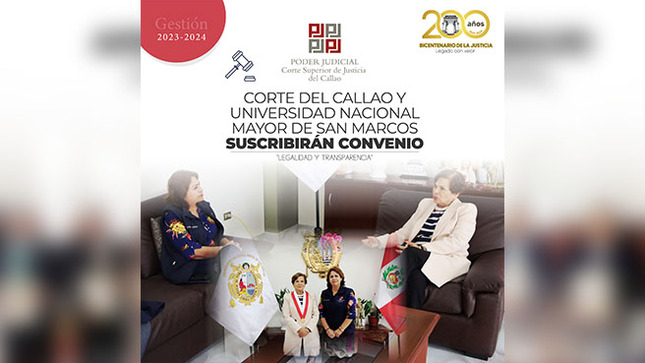 Corte Superior del Callao y Universidad Nacional Mayor de San Marcos suscribirán convenio