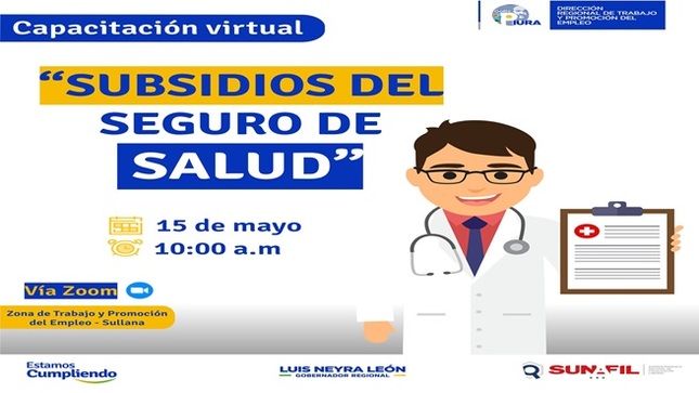 DRTPE PIURA | Participa de la capacitación virtual: "𝐒𝐔𝐁𝐒𝐈𝐃𝐈𝐎𝐒 𝐃𝐄𝐋 𝐒𝐄𝐆𝐔𝐑𝐎 𝐃𝐄 𝐒𝐀𝐋𝐔𝐃".