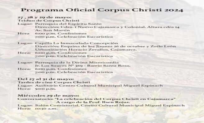 โ
Conoce aquรญ el programa oficial con todas las actividades en el marco de la celebraciรณn por Corpus Christi 2024.
