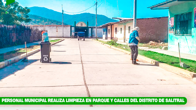 Personal Municipal Realiza Limpieza en Parque y Calles del Distrito de Salitral