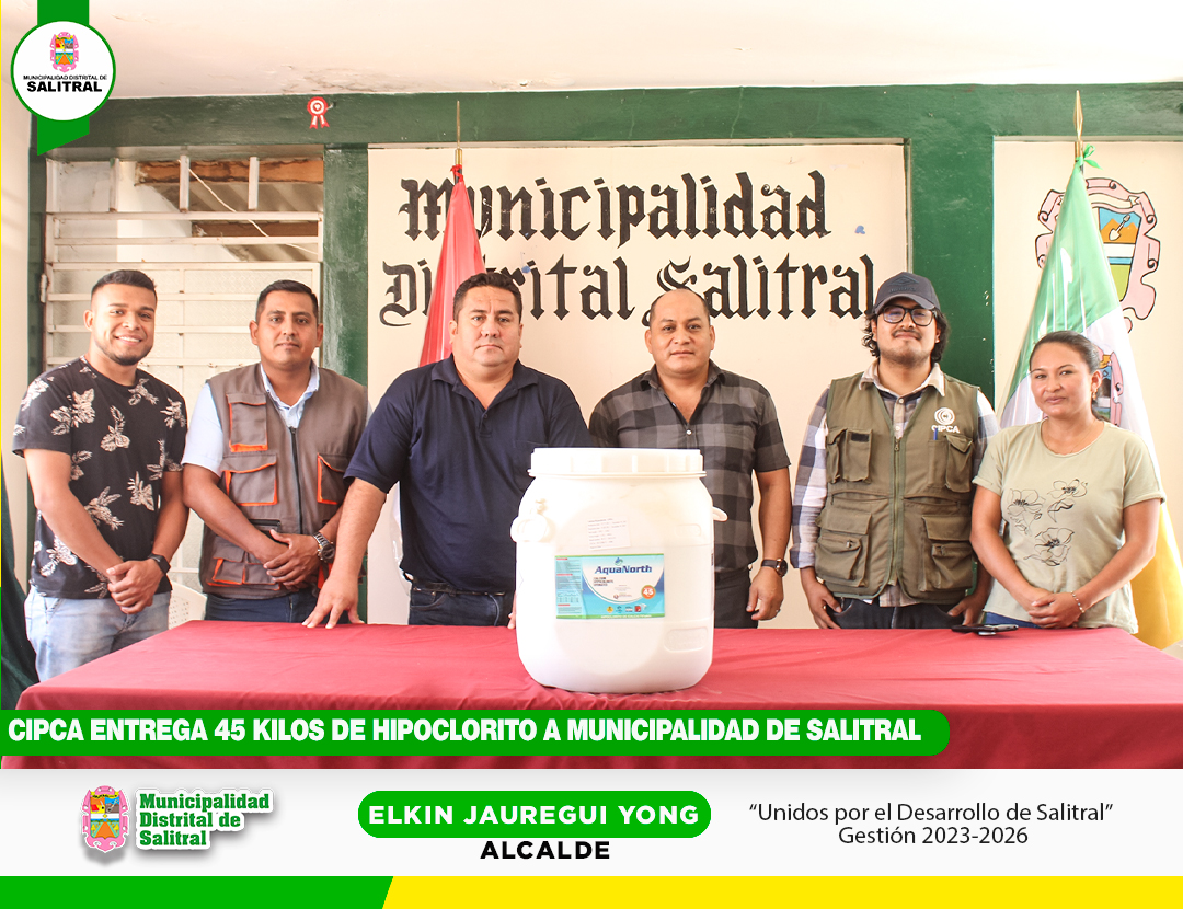 Cipca Entrega 45 Kilos de Hipoclorito a Municipalidad de Salitral