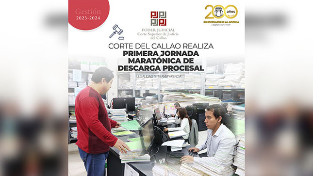 Corte Superior del Callao realiza primera Jornada Maratónica de Descarga Procesal