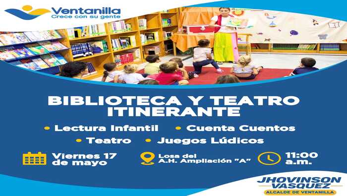 El compromiso con la educación y la enseñanza de nuestra población, es parte fundamental de esta gestión. Gracias a las iniciativas de nuestro alcalde 𝐉𝐡𝐨𝐯𝐢𝐧𝐬𝐨𝐧 𝐕𝐚𝐬𝐪𝐮𝐞𝐳, llevamos ‘Biblioteca y teatro itinerantes’ en donde nuestros vecinos, en espacial los niños, podrán divertirse sanamente y aprender con diversas actividades lúdicas. Te esperamos este viernes 17 de mayo, en la losa deportiva del A.H. Ampliación "A", en Ventanilla Alta, a las 11:00 am. ¡No te lo pierdas!