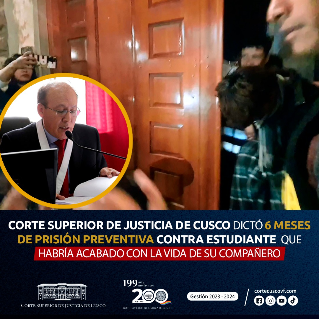 Corte Superior de Justicia de Cusco dictó 6 meses de prisión preventiva contra estudiante que habría acabado con la vida de su compañero