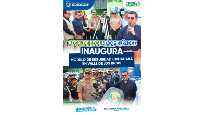 𝐀𝐋𝐂𝐀𝐋𝐃𝐄 𝐒𝐄𝐆𝐔𝐍𝐃𝐎 𝐌𝐄𝐋𝐄́𝐍𝐃𝐄𝐙 𝐈𝐍𝐀𝐔𝐆𝐔𝐑𝐀 𝐌𝐎́𝐃𝐔𝐋𝐎 𝐃𝐄 𝐒𝐄𝐆𝐔𝐑𝐈𝐃𝐀𝐃 𝐂𝐈𝐔𝐃𝐀𝐃𝐀𝐍𝐀 𝐄𝐍 𝐕𝐀𝐋𝐋𝐄 𝐃𝐄 𝐋𝐎𝐒 𝐈𝐍𝐂𝐀𝐒