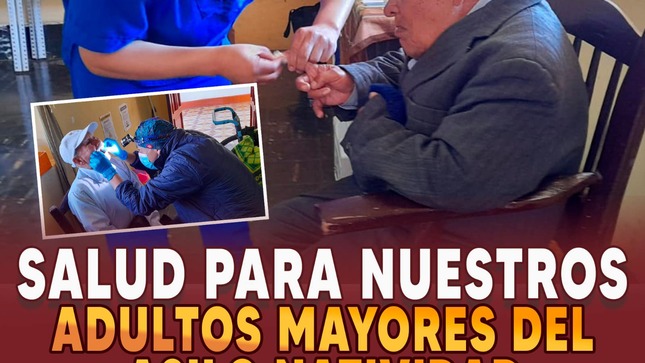 Salud para nuestros adultos mayores del asilo natividad