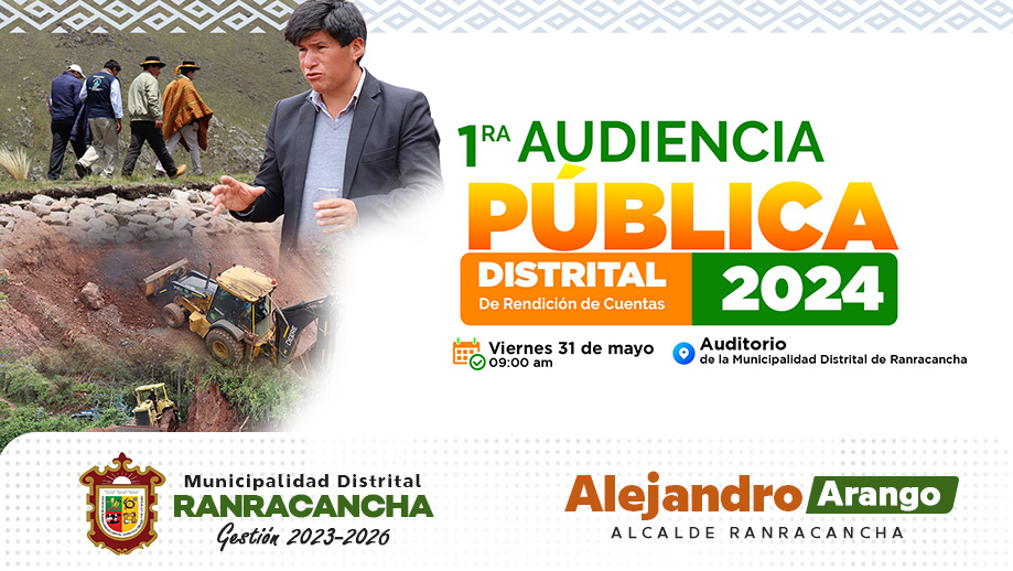 Actividad democrática y de transparencia de la gestión local de Audiencia Pública Distrital de Rendición de Cuentas del Año Fiscal 2024 de la Municipalidad Distrital De Ranracancha