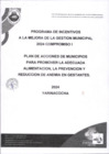 Vista preliminar de documento PLAN DE ACCIONES DE MUNICIPIOS PARA PROMOVER LA ADECUADA ALIMENTACION LA PREVENCION Y REDUCCION DE ANEMIA EN GESTANTES 2024