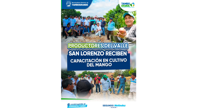 𝗣𝗥𝗢𝗗𝗨𝗖𝗧𝗢𝗥𝗘𝗦 𝗗𝗘𝗟 𝗩𝗔𝗟𝗟𝗘 𝗦𝗔𝗡 𝗟𝗢𝗥𝗘𝗡𝗭𝗢 𝗥𝗘𝗖𝗜𝗕𝗘𝗡 𝗖𝗔𝗣𝗔𝗖𝗜𝗧𝗔𝗖𝗜𝗢́𝗡 𝗘𝗡 𝗖𝗨𝗟𝗧𝗜𝗩𝗢 𝗗𝗘𝗟 𝗠𝗔𝗡𝗚𝗢