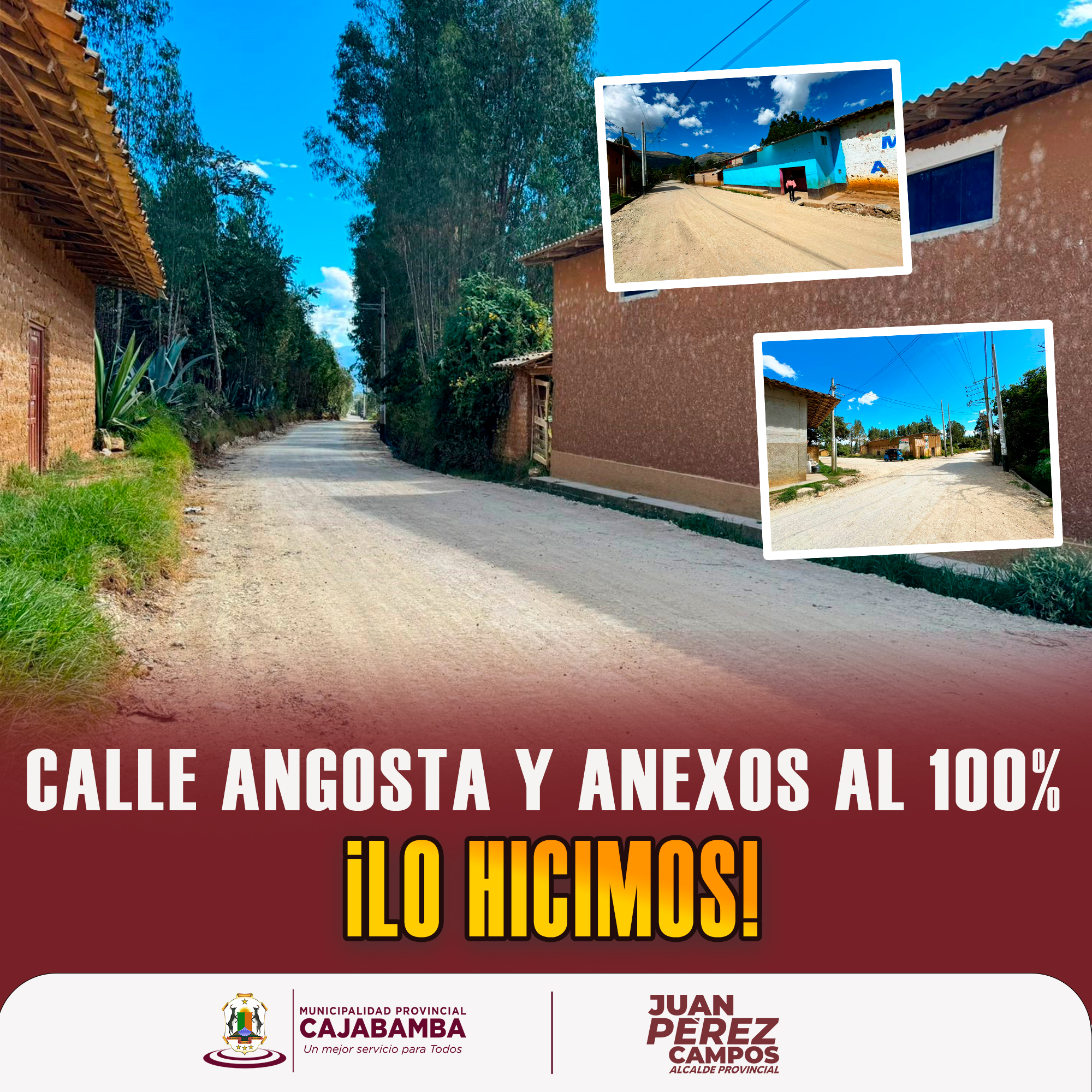Calle angosta y anexos al 100% ¡lo hicimos!