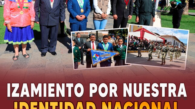 Izamiento por nuestra Identidad Nacional