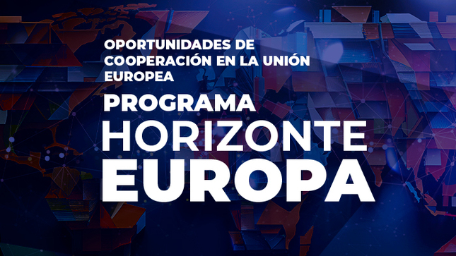 Taller Presencial: Conoce las oportunidades que ofrece el programa Horizonte Europa para el desarrollo de investigación y proyectos