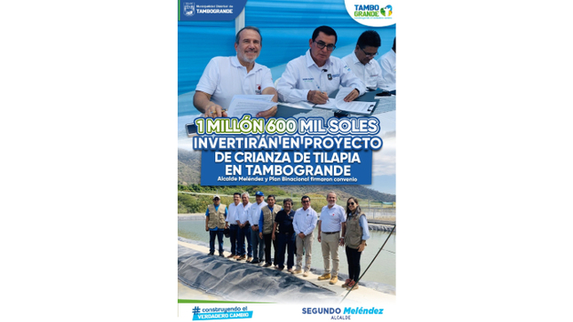 1 MILLÓN 600 MIL SOLES INVERTIRÁN EN PROYECTO DE CRIANZA DE TILAPIA EN TAMBOGRANDE