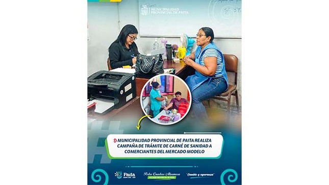Municipalidad provincial de Paita realiza campaña de trámite de carné de sanidad a comerciantes del mercado modelo