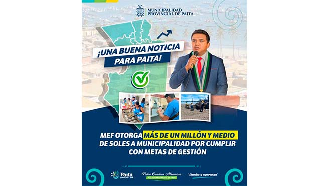 M谩s de un mill贸n y medio de soles recibe la Municipalidad de Paita por cumplir con programa de incentivos
