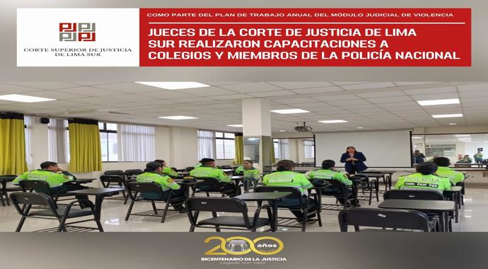 Jueces de la Corte de Justicia de Lima Sur realizaron capacitaciones a colegios y miembros de la Policía Nacional