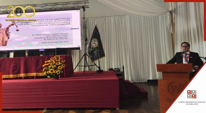 Corte de Justicia de Lima Sur dictó cátedra en el “II Encuentro Nacional de Unidades de Flagrancia del Perú”