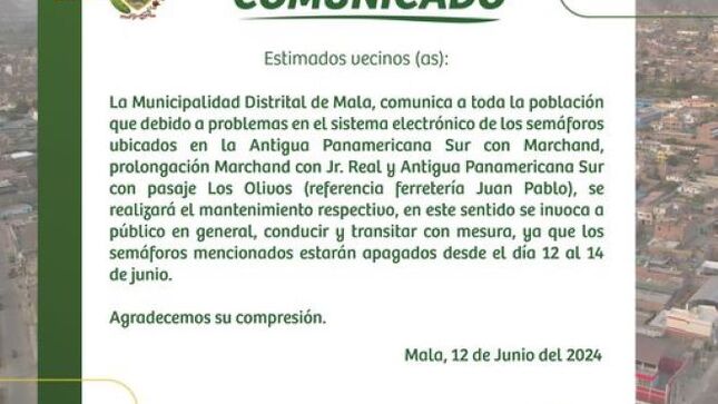 La Municipalidad de Mala Informa el Mantenimiento de los Semáforos