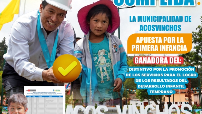 Municipalidad de Acos Vinchos, gana distintivo "Apuesta por la Primera Infancia".