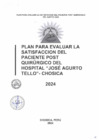 Vista preliminar de documento PLAN PARA EVALUAR LA SATISFACCION DEL PACIENTE POST QUIRURGICO
