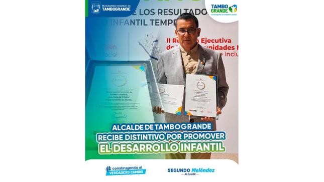 ALCALDE RECIBE DISTINTIVO “APUESTA POR LA PRIMERA INFANCIA” POR PROMOVER EL DESARROLLO INFANTIL