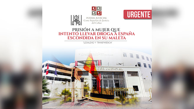 Callao: 6 años 8 meses de prisión a mujer que intentó llevar más de 3 kilos de droga a España