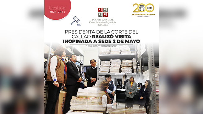 Presidenta de la Corte Superior del Callao realizó visita inopinada a sede 2 de Mayo