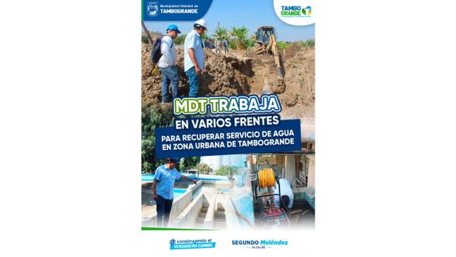 MDT TRABAJA EN VARIOS FRENTES PARA RECUPERAR SERVICIO DE AGUA EN ZONA URBANA DE TAMBOGRANDE