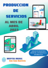 Vista preliminar de documento Producción de Servicios Al Mes de Abril