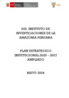 Vista preliminar de documento PEI 2020-2027 ampliado IIAP - Final Mayo 2024