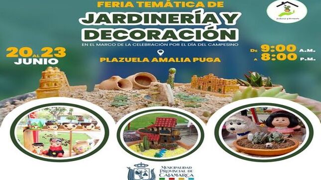 🎍En el marco de la celebración por el día del campesino, ven y participa de nuestra feria temática de Jardinería y Decoración en la Plazuela Amalia Puga (Frente a la PNP) del 20 al 23 de 9:00 a. m.  a 8:00 p. m.