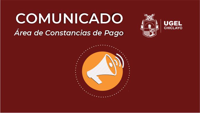 Comunicado constancias de pago