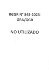Vista preliminar de documento RGGR 845-2023-GRA/GGR