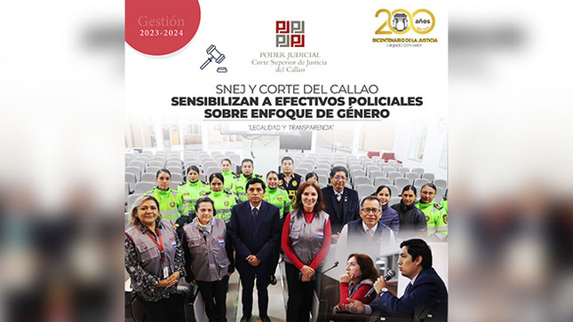 Corte Superior del Callao y Sistema Nacional Especializado de Justicia SNEJ sensibilizan a efectivos policiales sobre enfoque de género