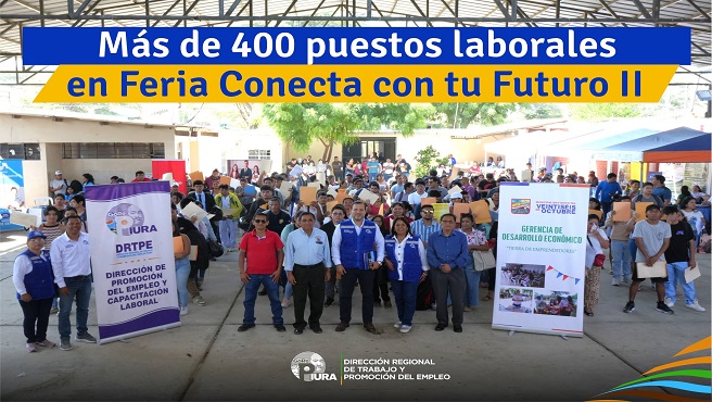 La Dirección de Trabajo y Promoción del Empleo Piura (DRTPE) ofertó más de 400 puestos laborales de más de 30 empresas, en la Feria Laboral
