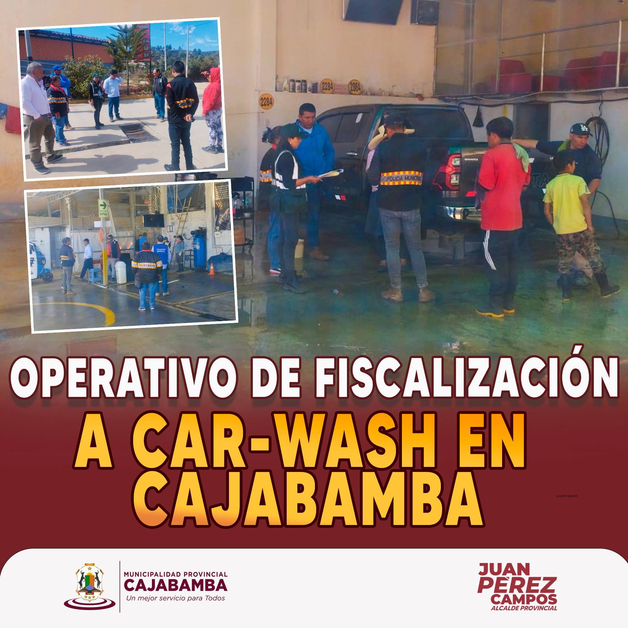 Operativo de Fiscalización a Car Wash en Cajabamba